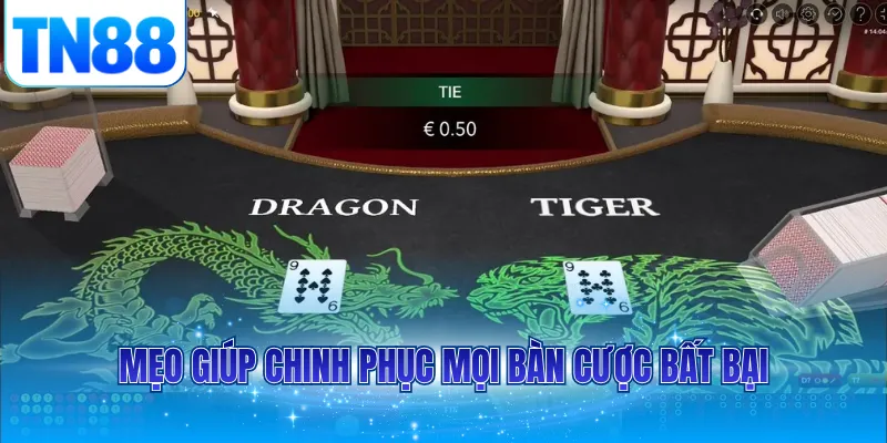 Mẹo giúp chinh phục mọi bàn cược bất bại